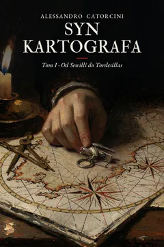Syn kartografa. Tom I